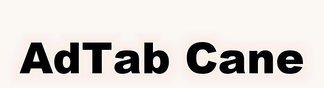 AdTab Cane